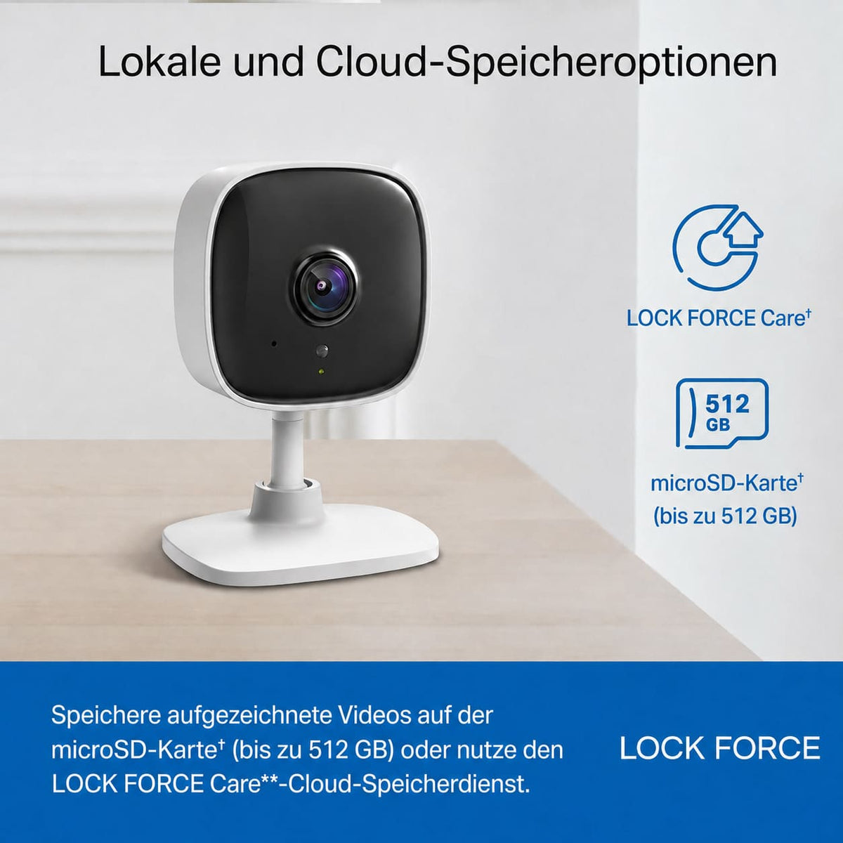 Lock Force TC60 Kamera mit lokaler microSD-Speicherung bis 512 GB oder Lock Force Care Cloud