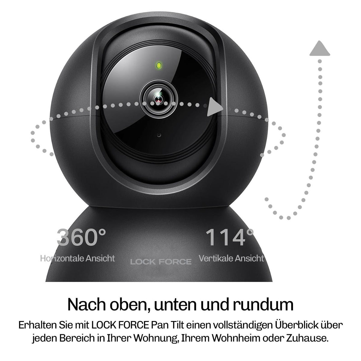 Lock Force Kamera Nahaufnahme mit 360° horizontaler und 114° vertikaler Ansicht